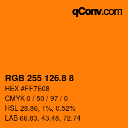 カラーコード: RGB 255 126.8 8 | qconv.com