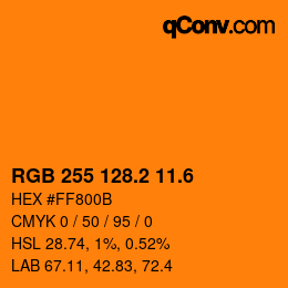 カラーコード: RGB 255 128.2 11.6 | qconv.com