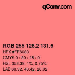 カラーコード: RGB 255 128.2 131.6 | qconv.com