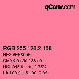 カラーコード: RGB 255 128.2 158 | qconv.com