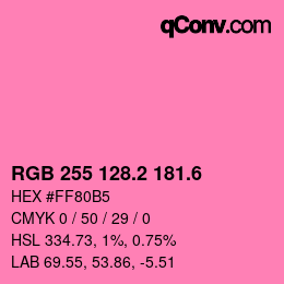 カラーコード: RGB 255 128.2 181.6 | qconv.com