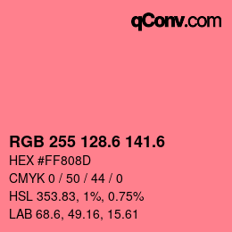 カラーコード: RGB 255 128.6 141.6 | qconv.com