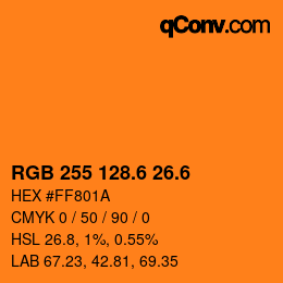 カラーコード: RGB 255 128.6 26.6 | qconv.com