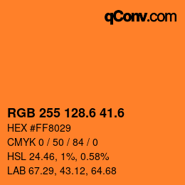 カラーコード: RGB 255 128.6 41.6 | qconv.com