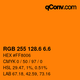 カラーコード: RGB 255 128.6 6.6 | qconv.com