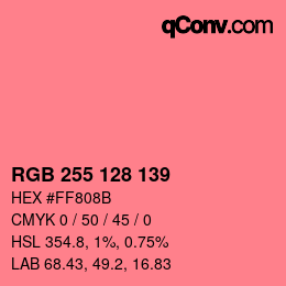 カラーコード: RGB 255 128 139 | qconv.com