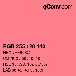 カラーコード: RGB 255 128 140 | qconv.com