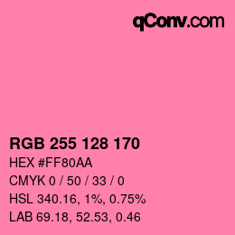 Color code: RGB 255 128 170 | qconv.com