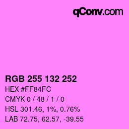 カラーコード: RGB 255 132 252 | qconv.com