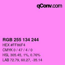 Farbcode: RGB 255 134 244 | qconv.com