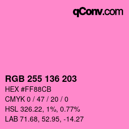 Color code: RGB 255 136 203 | qconv.com