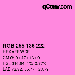 Color code: RGB 255 136 222 | qconv.com