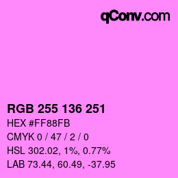 Color code: RGB 255 136 251 | qconv.com