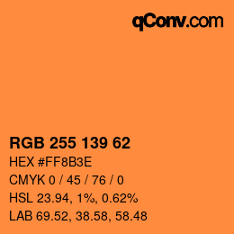 カラーコード: RGB 255 139 62 | qconv.com