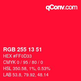カラーコード: RGB 255 13 51 | qconv.com