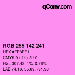 カラーコード: RGB 255 142 241 | qconv.com