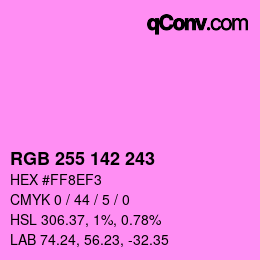 Color code: RGB 255 142 243 | qconv.com