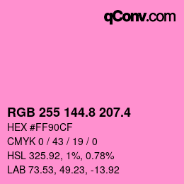 カラーコード: RGB 255 144.8 207.4 | qconv.com