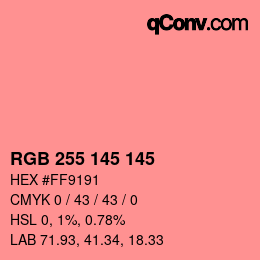 Color code: RGB 255 145 145 | qconv.com