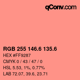 カラーコード: RGB 255 146.6 135.6 | qconv.com
