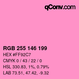 Color code: RGB 255 146 199 | qconv.com