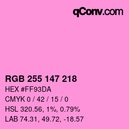 Color code: RGB 255 147 218 | qconv.com