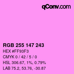 Color code: RGB 255 147 243 | qconv.com