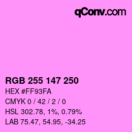 Color code: RGB 255 147 250 | qconv.com