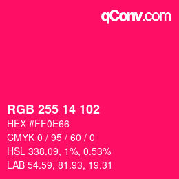 Color code: RGB 255 14 102 | qconv.com