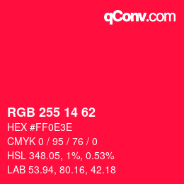 Color code: RGB 255 14 62 | qconv.com