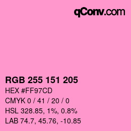 Color code: RGB 255 151 205 | qconv.com