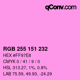 Color code: RGB 255 151 232 | qconv.com