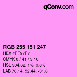 Color code: RGB 255 151 247 | qconv.com