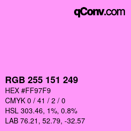 Color code: RGB 255 151 249 | qconv.com