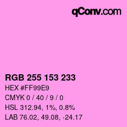 Color code: RGB 255 153 233 | qconv.com