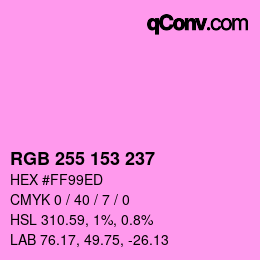 Color code: RGB 255 153 237 | qconv.com