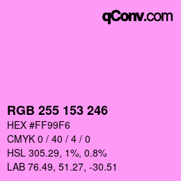 Color code: RGB 255 153 246 | qconv.com