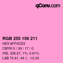 カラーコード: RGB 255 156 211 | qconv.com