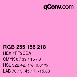 Color code: RGB 255 156 218 | qconv.com