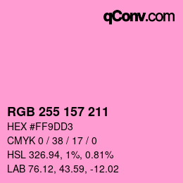 カラーコード: RGB 255 157 211 | qconv.com