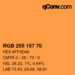 颜色代码: RGB 255 157 70 | qconv.com
