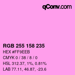 Color code: RGB 255 158 235 | qconv.com