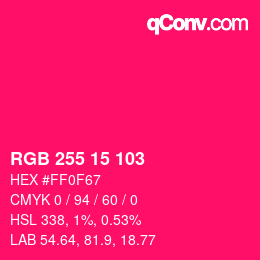 Color code: RGB 255 15 103 | qconv.com