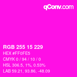 Color code: RGB 255 15 229 | qconv.com