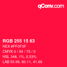 カラーコード: RGB 255 15 63 | qconv.com