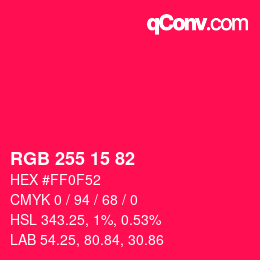 Color code: RGB 255 15 82 | qconv.com
