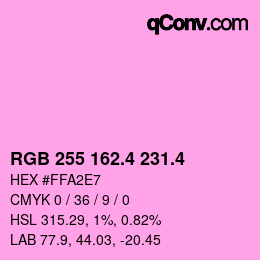カラーコード: RGB 255 162.4 231.4 | qconv.com