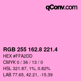 カラーコード: RGB 255 162.8 221.4 | qconv.com