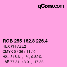 カラーコード: RGB 255 162.8 226.4 | qconv.com