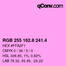 カラーコード: RGB 255 162.8 241.4 | qconv.com